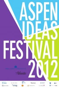 Ever Heard of Aspen Ideas Festival?