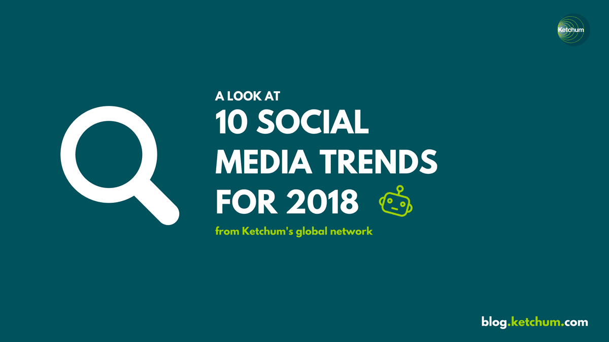 What’s Trending in Social Media for 2018?