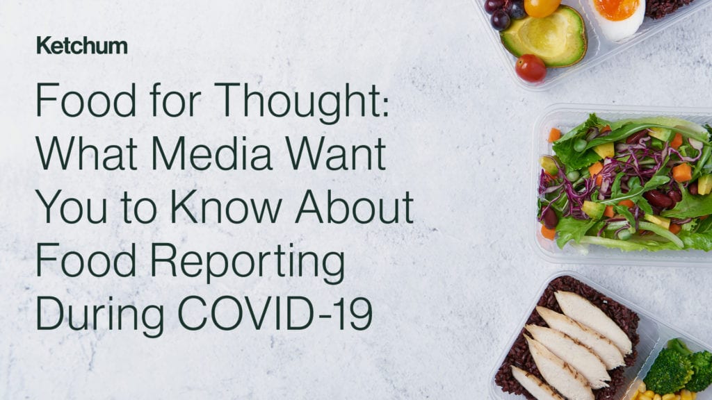 Food for Thought: What Media Want You to Know About Food Reporting During COVID-19