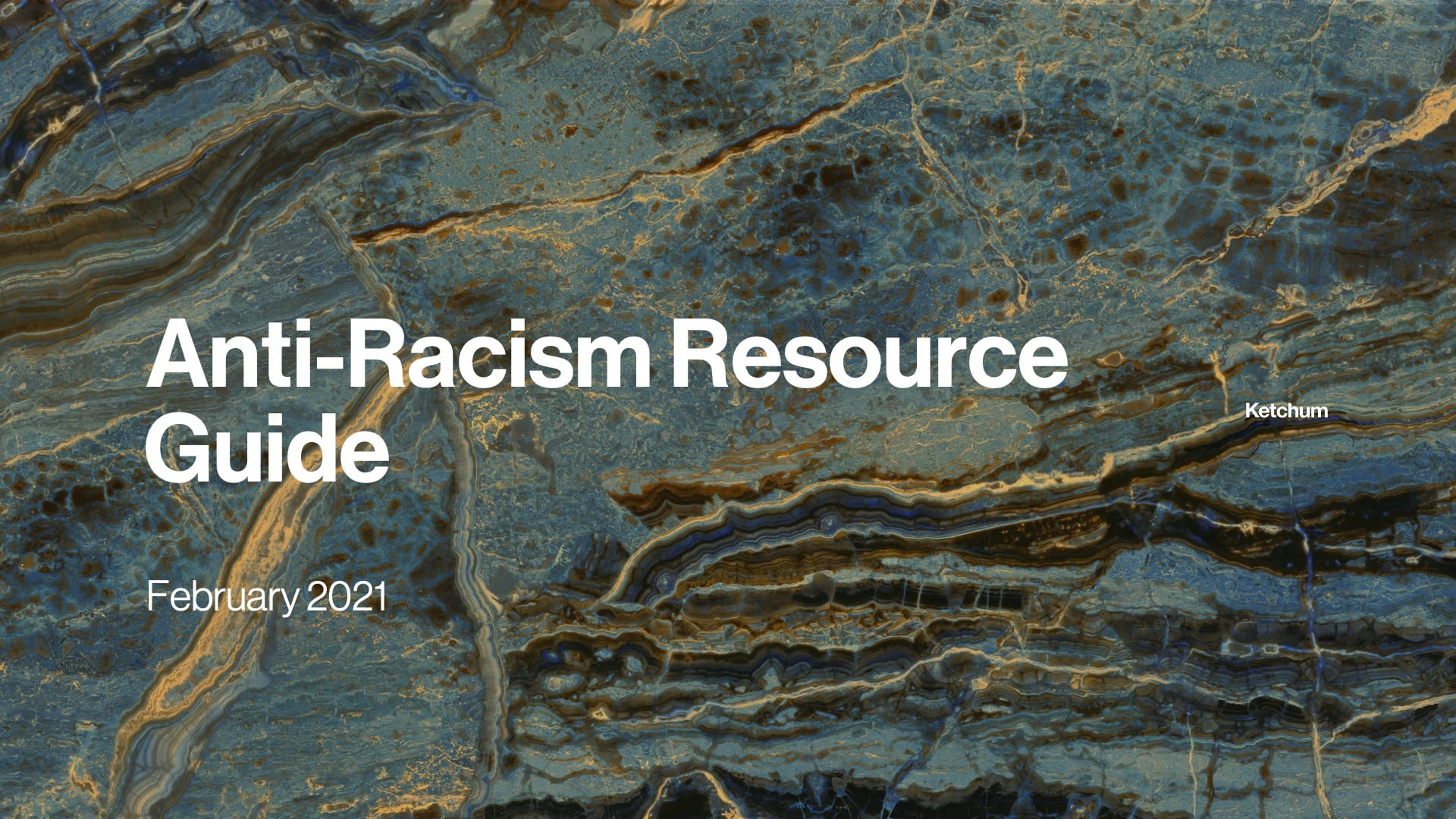 Ketchum Anti-Racism Resource Guide - February 2021