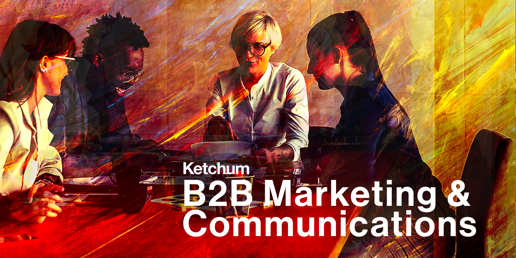 Ketchum B2B Marketing & Communications